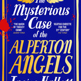 The Mysterious Case of the Alperton Angels: the Bestselling Richard and Judy Book Club Pick by Janice Hallett