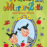 Princess Mirror-Belle and Snow White- World Book Day 2017