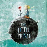The Little Prince: The enchanting classic fable adapted as a new children's illustrated picture book for kids aged 5-8, featuring beautiful illustrations