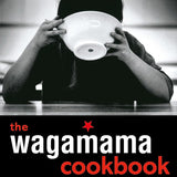Wagamama Cookbook: Authentic Asian Recipes for Noodles, Meals, Sauces, Spices, Flavors & Ingredients – A Guide to Healthy, Tasty Cooking!