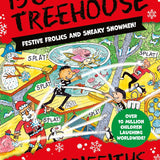 The 156-Storey Treehouse: Festive Frolics and Sneaky Snowmen!: 12 (The Treehouse Series, 12)