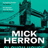 Slough House: Slough House Thriller 7