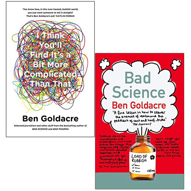 Ben Goldacre 2 Books Collection Set Bad Science, I Think You’ll Find It’s a Bit