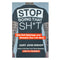 Stop Doing That Sh*t: End Self-Sabotage and Demand Your Life back By Gary John Bishop