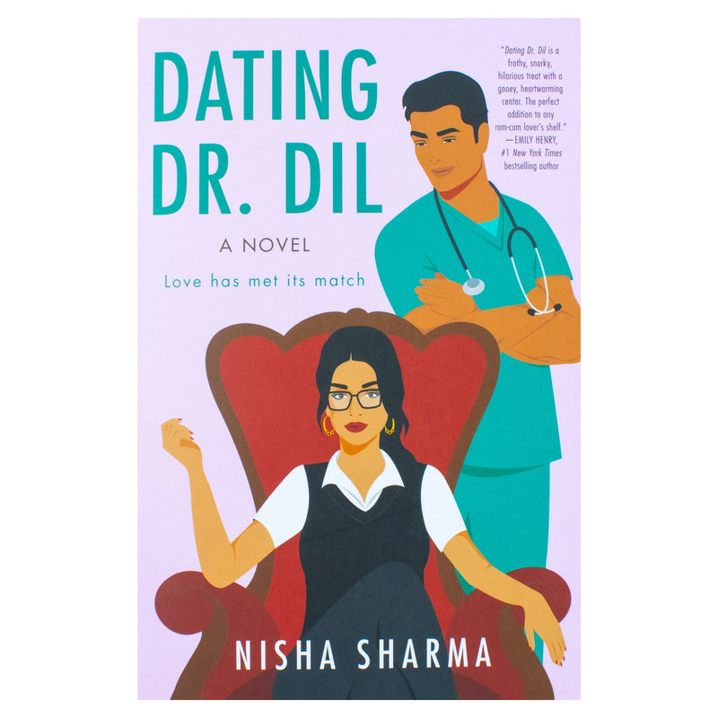 Dating Dr. Dil: A Novel: 1 (If Shakespeare Were an Auntie, 1)