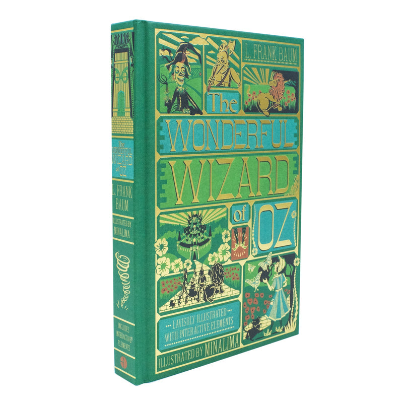 The Wonderful Wizard of Oz Interactive (MinaLima Edition): (Illustrated with Interactive Elements) (Minalima Classics)