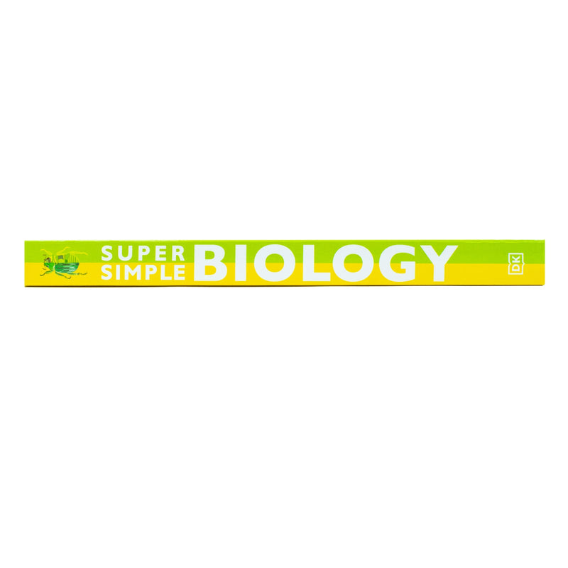 Super Simple Biology: The Ultimate Bitesize Study Guide