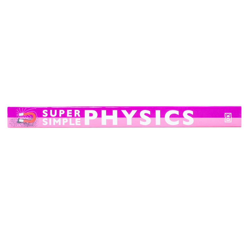 Super Simple Physics: The Ultimate Bitesize Study Guide