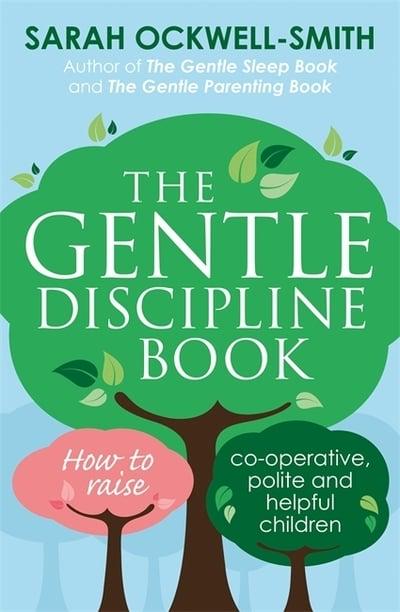 The Gentle Discipline Book