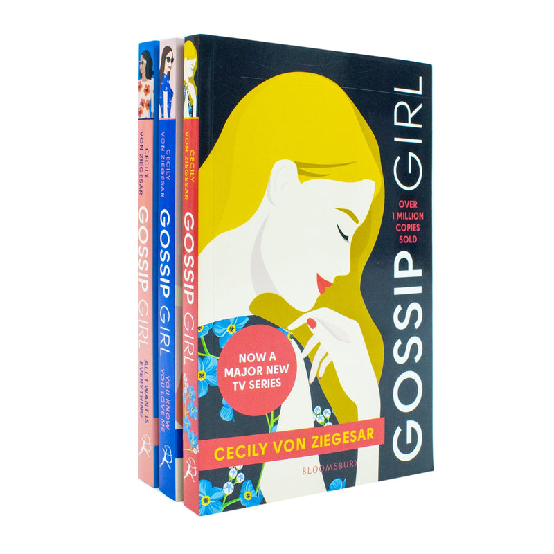 Gossip Girl Series by Cecily von Ziegesar 3 Books Collection Set (Gossip Girl, You Know You Love Me and All I Want Is Everything)