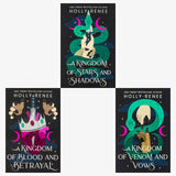 The Stars and Shadows Series by Holly Renee 3 Books Collection Set (A Kingdom of Stars and Shadows, A Kingdom of Blood and Betrayal and A Kingdom of Venom and Vows)
