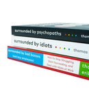 Surrounded by Psychopaths, Surrounded by Idiots, Surrounded by Bad Bosses By Thomas Erikson 3 Books Collection Set