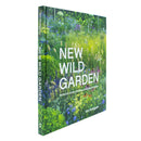 New Wild Garden: Natural-Style Planting And Practicalities By Ian Hodgson