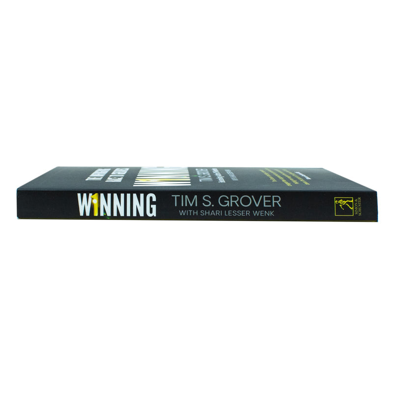 Winning: The Unforgiving Race to Greatness By Tim S Grover