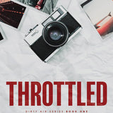 The Dirty Air Series Collection 3 books Set By Lauren Asher((Throttled ,Collided ,Wrecked)