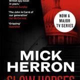 Slow Horses: Jackson Lamb Thriller 1
