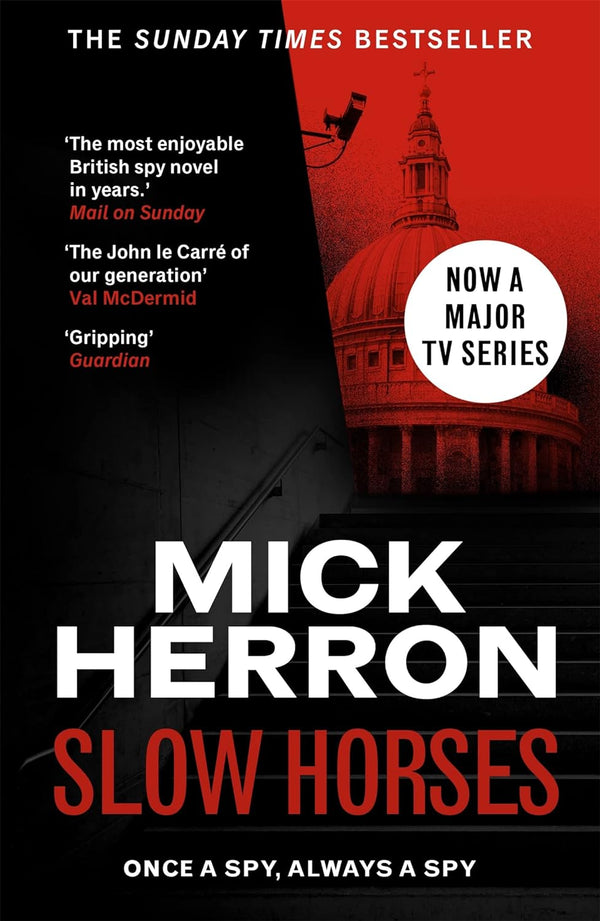 Slow Horses: Jackson Lamb Thriller 1