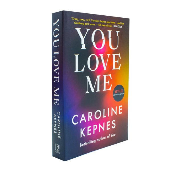 You Love Me: the highly anticipated new thriller in the You series (You, 3)