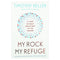 My Rock; My Refuge: A Year of Daily Devotions in the Psalms (US title: The Songs of Jesus)