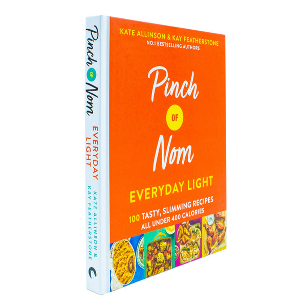 Pinch of Nom Everyday Light: 100 Tasty, Slimming Recipes All Under 400 Calories (Pinch of Nom, 2)