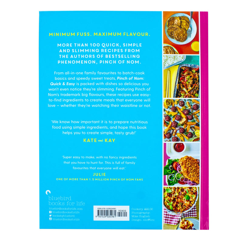 Pinch of Nom Quick & Easy: 100 Delicious, Slimming Recipes by Kay Featherstone & Kate Allinson