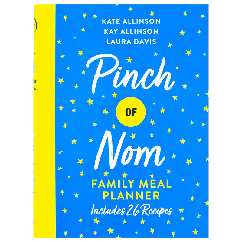 Pinch of Nom Family Meal Planner: Includes 26 Recipes