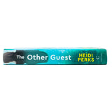 The Other Guest: A gripping thriller By Heidi Perks Sunday Times bestselling author of The Whispers