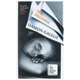 The Promise By Damon Galgut: WINNER OF THE BOOKER PRIZE 2021