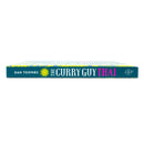 Curry Guy Thai: Recreate Over 100 Classic Thai Takeaway Dishes at Home By Dan Toombs