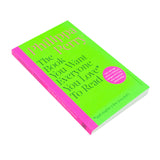 The Sunday Times Bestseller, The Book You Want Everyone You Love To Read, A Self Help Guide for Personal Growth and Relationships By Philippa Perry