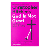 God Is Not Great: How Religion Poisons Everything – A Powerful Book on Religion, Philosophy, Atheism & Society by Christopher Hitchens