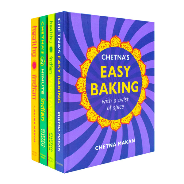 Chetna Makan 4 Books Collection Set (Chetna's Easy Baking, 30-minute Indian, Healthy Indian & Vegetarian)