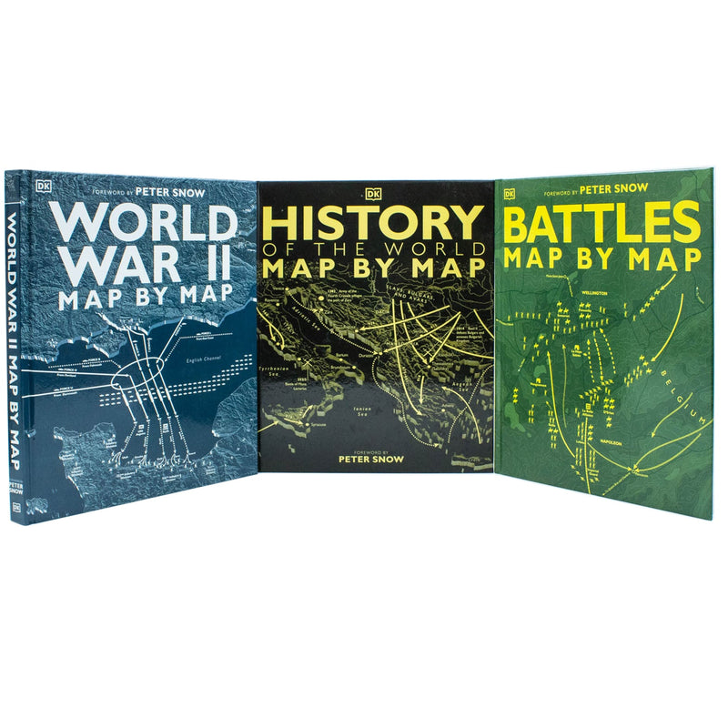 Map by Map Series 3 Books Collection by Peter Snow – Educational History Books on Battles, WWII, World History, Geography, & Visual Learning for Kids