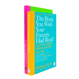 Philippa Perry 2-Book Collection Set– The Book You Want Everyone You Love to Read & The Book You Wish Your Parents Had Read| Self-Help & Relationships