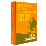 The Story of My Experiments with the Truth by M.K. Gandhi | Classics Sprayed Edge Deluxe Hardcover Edition