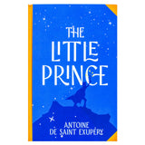 The Little Prince Book by Antoine de Saint-Exupery | Sprayed Edge Deluxe Hardcover Edition – A Timeless Tale of Wonder, Love, and Imagination