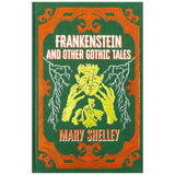 Frankenstein and Other Gothic Tales by Mary Shelley – Classic Gothic Horror Stories, Illustrated Leatherbound Book