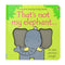 Thats Not My Elephant (Usborne Touchy-Feely Board Books), F. Watt, R. Wells