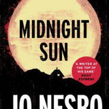 Jo Nesbo Midnight Sun Book