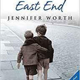Farewell to the East End- Midwife
 Jennifer Worth