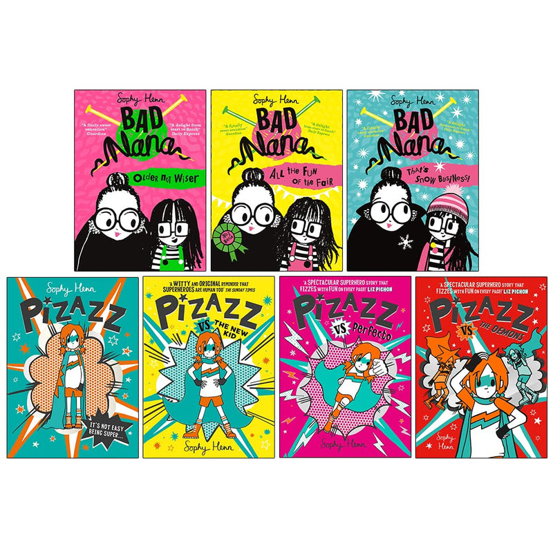 Sophy Henn Pizazz & Bad Nana Series Collection 7 Books Set (Older Not Wiser, All The Fun Of The Fair, That’s Snow Business and Many More!)