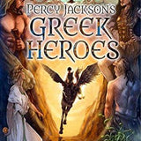 Percy Jackson's Greek Heroes  Hardcover