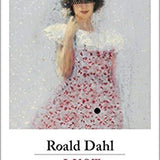 Roald Dahl- Lust: Tales of Craving & Desire