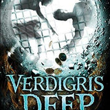 Frances Hardinge, Verdigris Deep