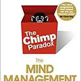 The Chimp Paradox : The Acclaimed Mind Management Programme to Help You Achieve Success, Confidence and Happiness
