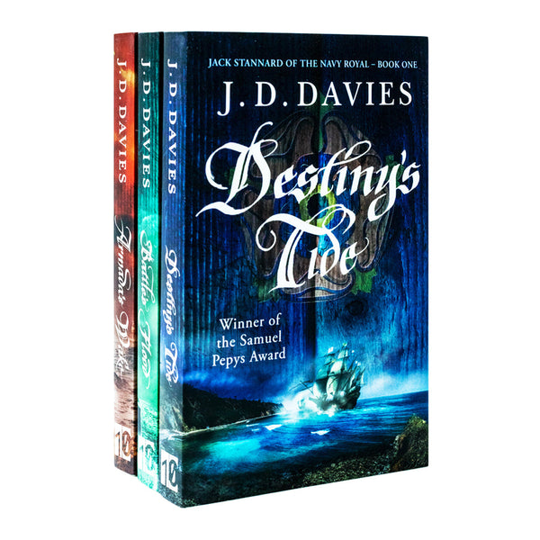 J D Davies Jack Stannard of the Navy Royal Series Collection 3 Books Set (Destiny's Tide, Battle's Flood, Armada's Wake)