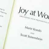 Joy at Work: Organizing Your Professional Life By Marie Kondo
