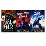 Phil Earle Collection 3 Book Set | Young Adult Fiction, Adventure & Drama | While the Storm Rages, Until the Road Ends, When the Sky Falls