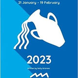 Your Horoscope 2023 Book Aquarius 15 Month Forecast- Zodiac Sign, Future Reading By Sally Kirkman