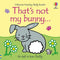 That's not my Bunny By Fiona Watt